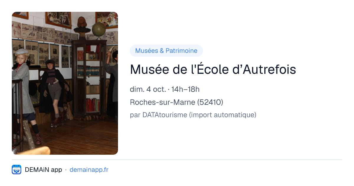 Musée de l'École d’Autrefois — Roches-sur-Marne