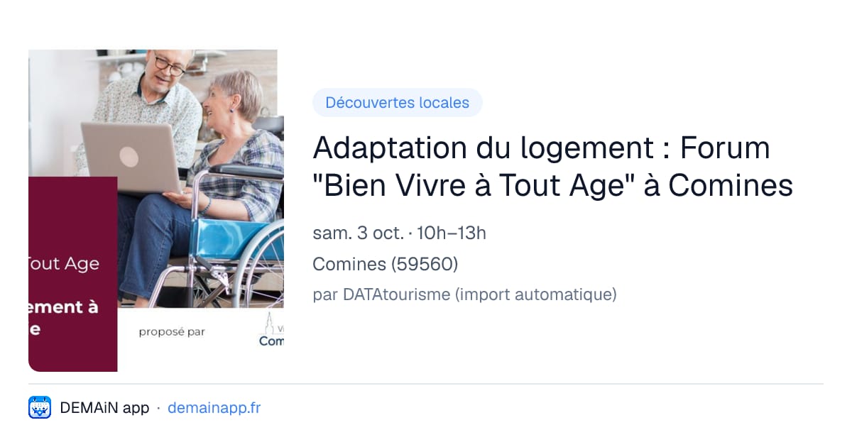 Adaptation du logement : Forum "Bien Vivre à Tout Age" à Comines — Comines