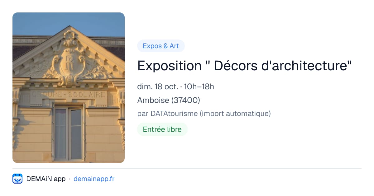 Exposition " Décors d'architecture" — Amboise
