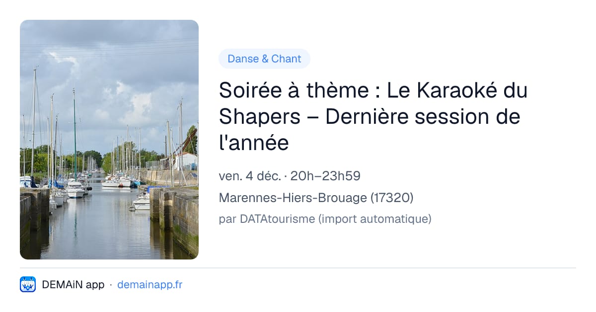 Soirée à thème : Le Karaoké du Shapers – Dernière session de l'année — Marennes-Hiers-Brouage