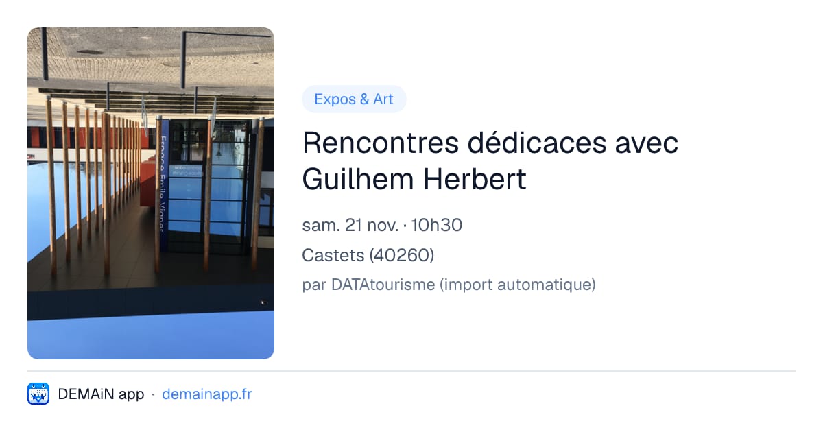 Rencontres dédicaces avec Guilhem Herbert — Castets