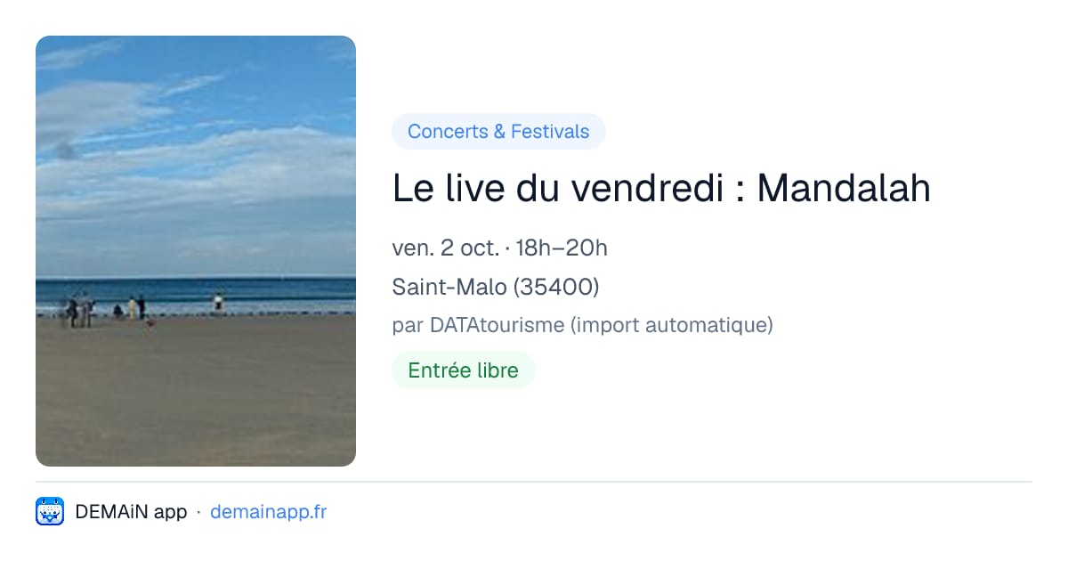 Le live du vendredi : Mandalah — Saint-Malo