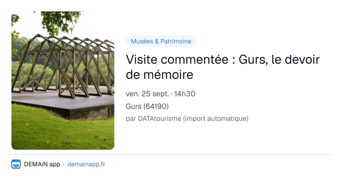 Visite commentée : Gurs, le devoir de mémoire — Gurs