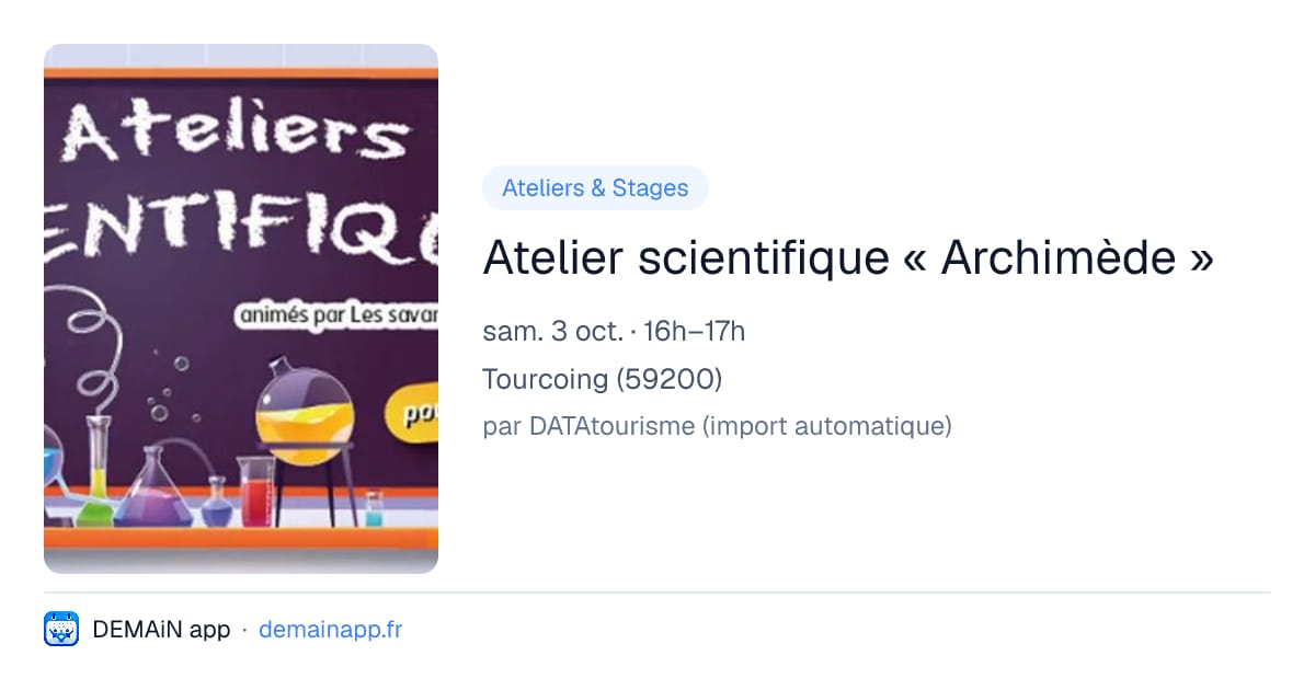 Atelier scientifique « Archimède » — Tourcoing