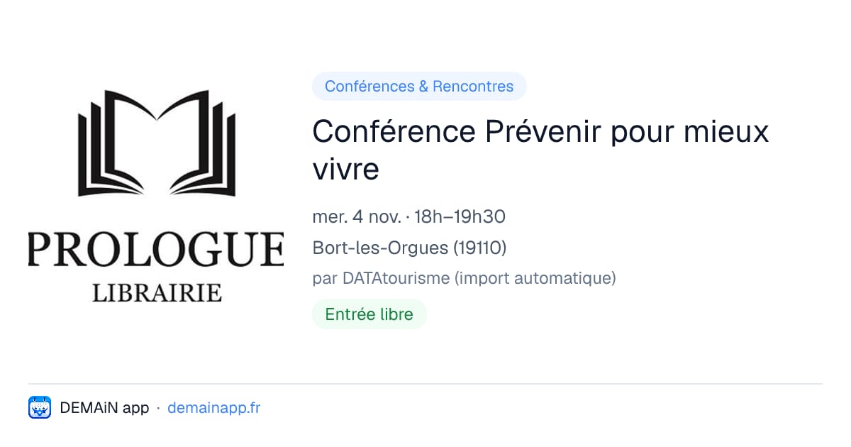 Conférence Prévenir pour mieux vivre — Bort-les-Orgues