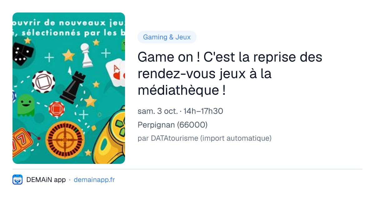 Game on ! C'est la reprise des rendez-vous jeux à la médiathèque ! — Perpignan