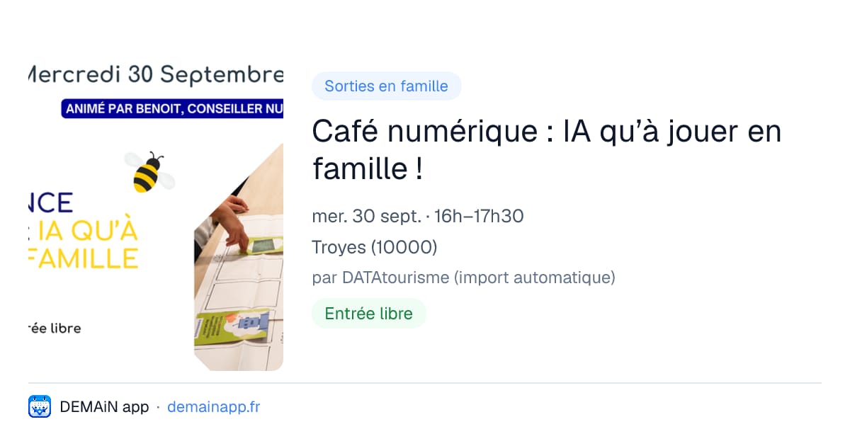 Café numérique : IA qu’à jouer en famille ! — Troyes