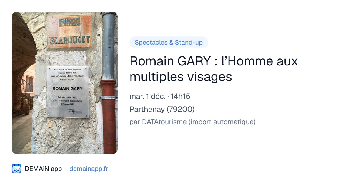 Romain GARY : l’Homme aux multiples visages — Parthenay