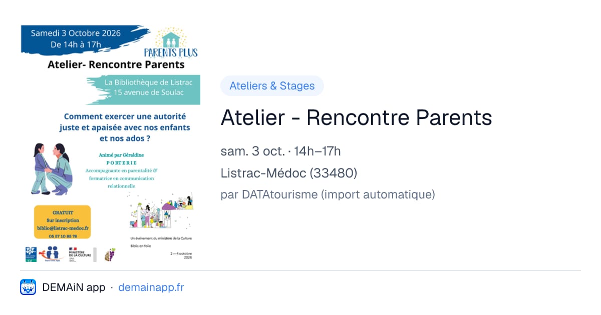 Atelier - Rencontre Parents — Listrac-Médoc