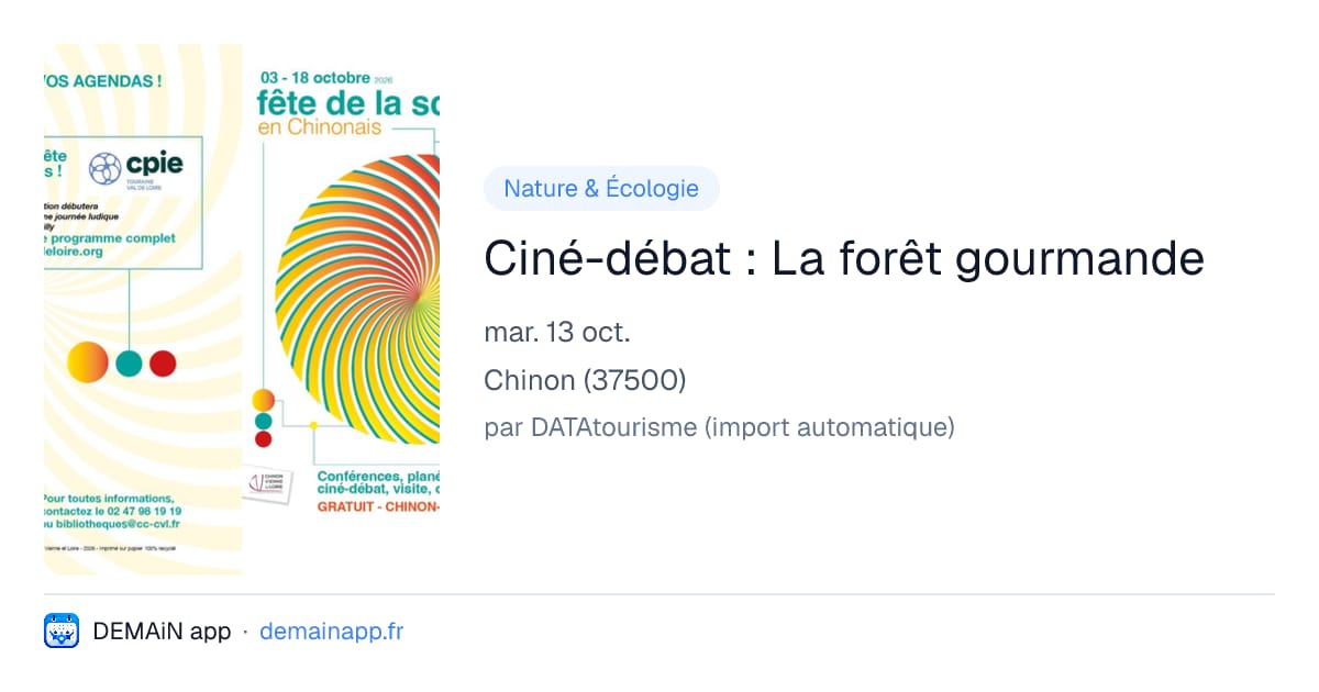 Ciné-débat : La forêt gourmande — Chinon