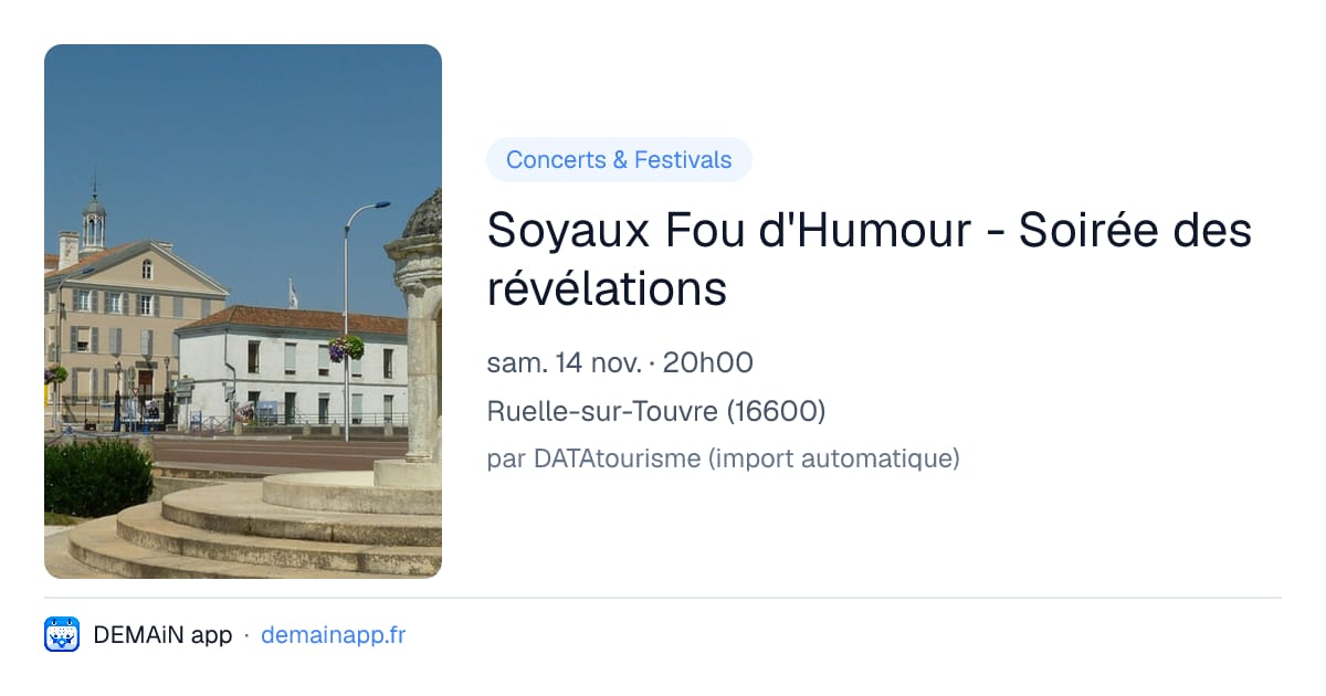 Soyaux Fou d'Humour - Soirée des révélations — Ruelle-sur-Touvre