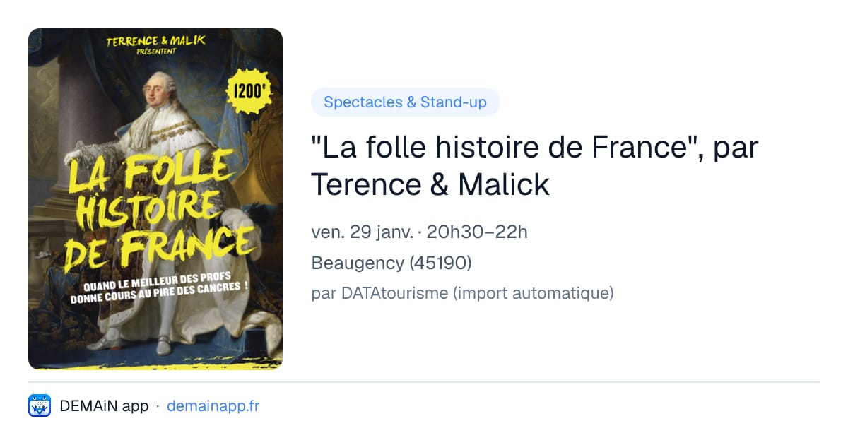 "La folle histoire de France", par Terence & Malick — Beaugency