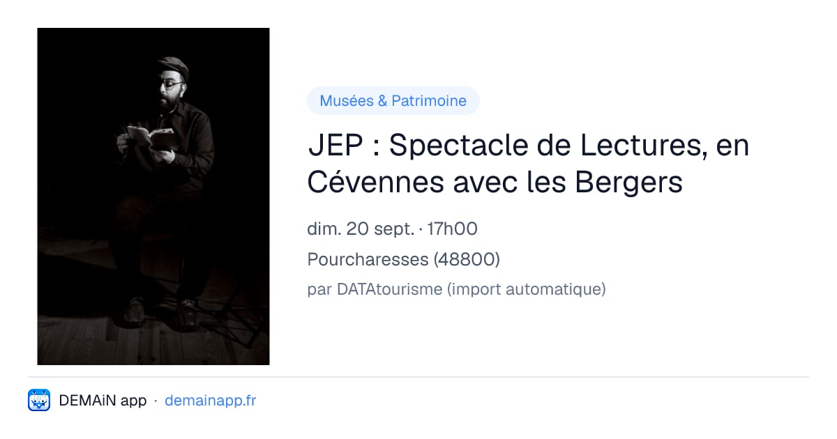 JEP : Spectacle de Lectures, en Cévennes avec les Bergers — Pourcharesses