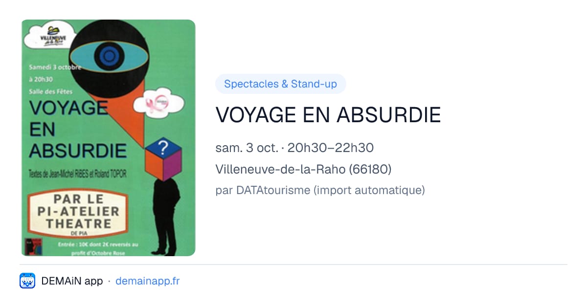 VOYAGE EN ABSURDIE — Villeneuve-de-la-Raho