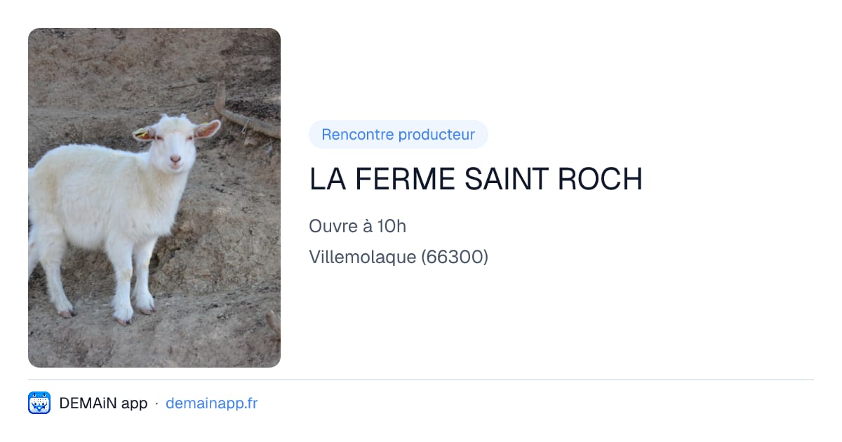 LA FERME SAINT ROCH — Villemolaque