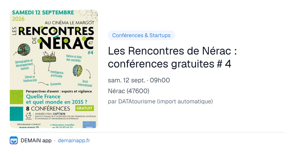 Les Rencontres de Nérac : conférences gratuites # 4 — Nérac