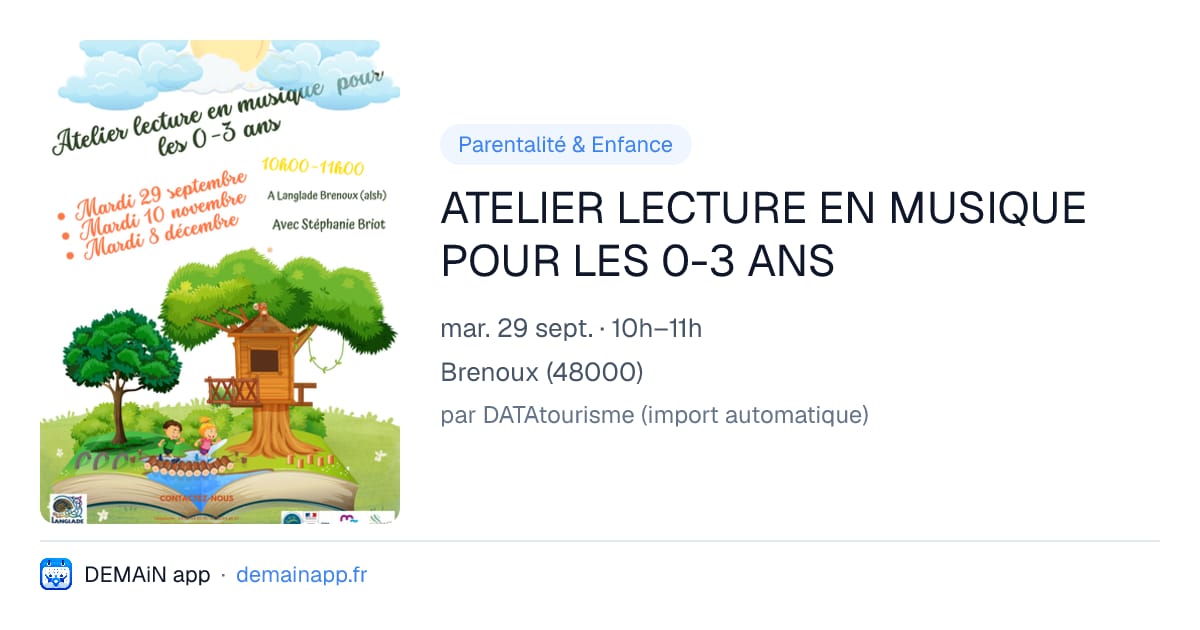 ATELIER LECTURE EN MUSIQUE POUR LES 0-3 ANS — Brenoux