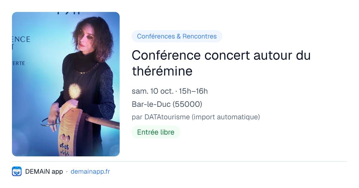 Conférence concert autour du thérémine — Bar-le-Duc