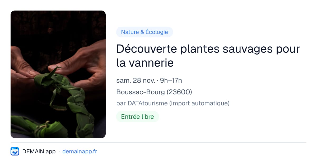 Découverte plantes sauvages pour la vannerie — Boussac-Bourg