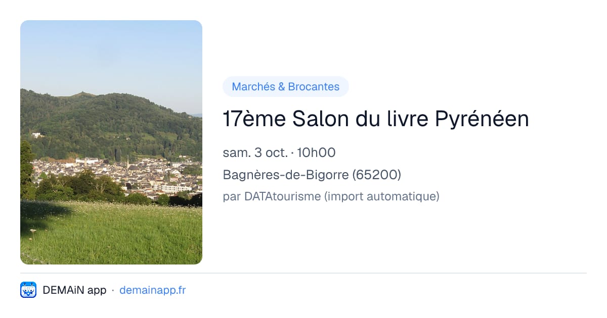 17ème Salon du livre Pyrénéen — Bagnères-de-Bigorre