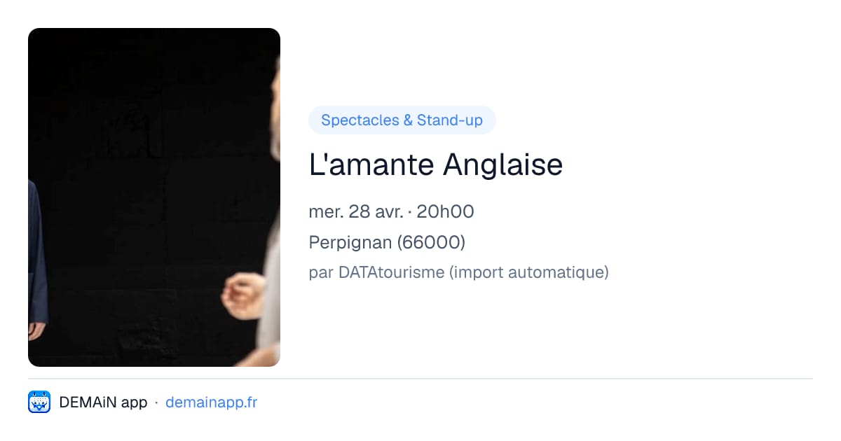 L'amante Anglaise — Perpignan