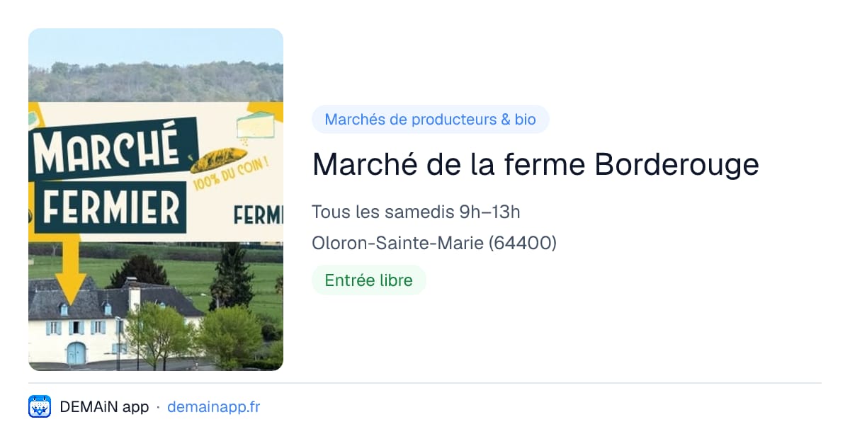 Marché de la ferme Borderouge — Oloron-Sainte-Marie