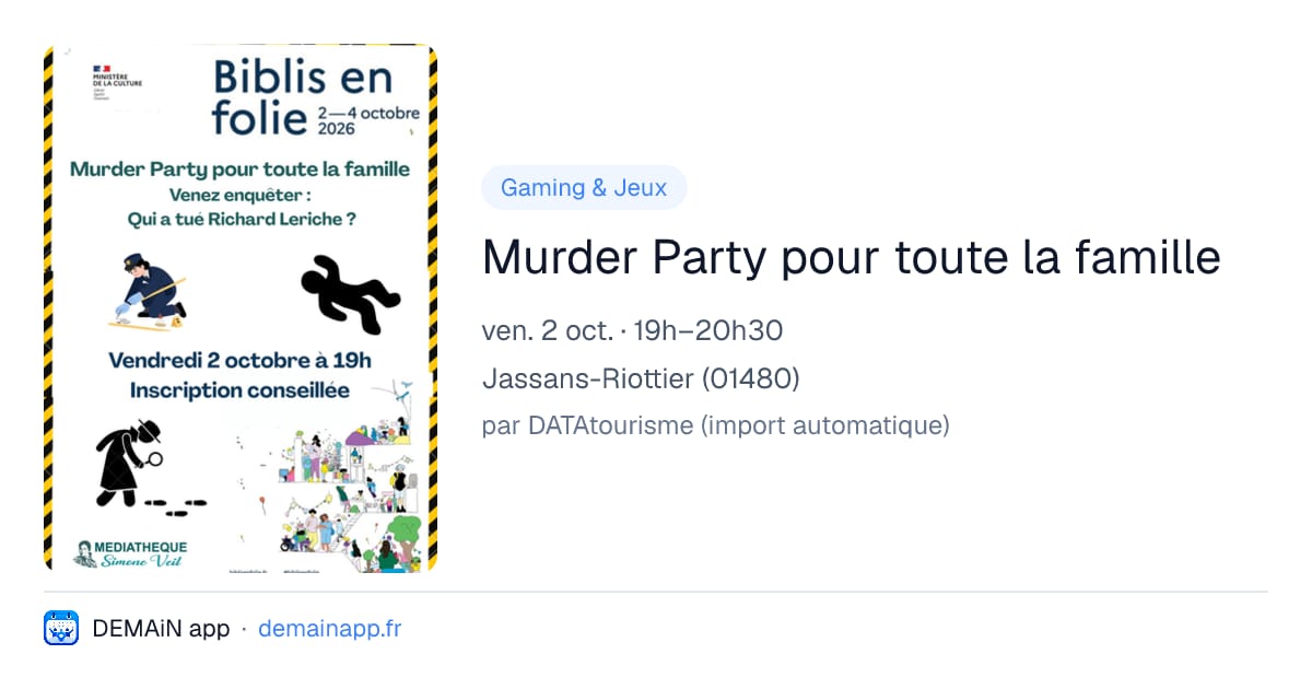 Murder Party pour toute la famille — Jassans-Riottier