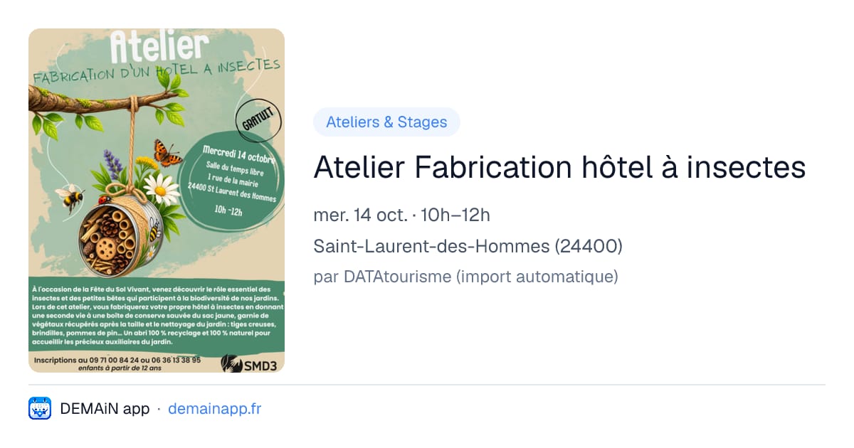 Atelier Fabrication hôtel à insectes — Saint-Laurent-des-Hommes