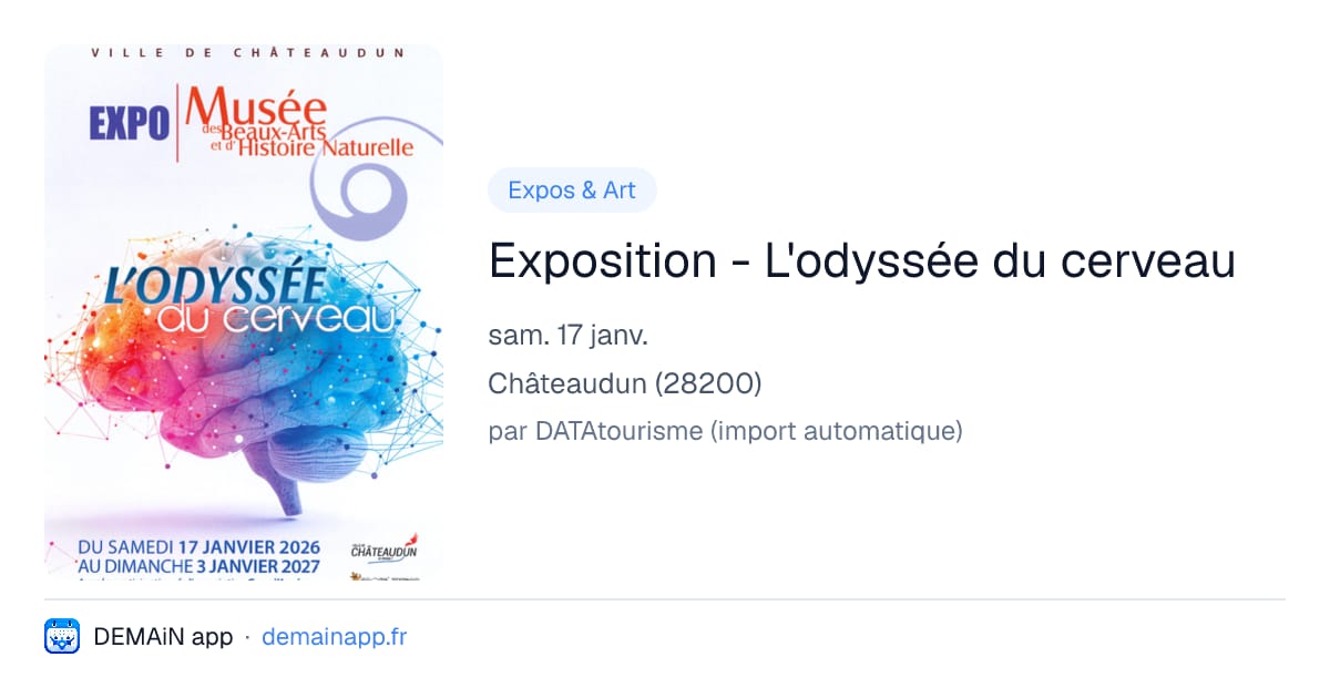 Exposition - L'odyssée du cerveau — Châteaudun