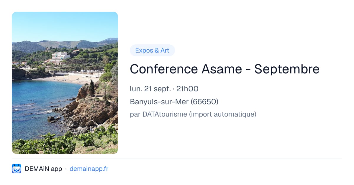 Conference Asame - Septembre — Banyuls-sur-Mer