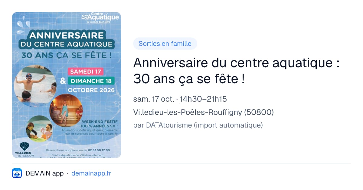 Anniversaire du centre aquatique : 30 ans ça se fête ! — Villedieu-les-Poêles-Rouffigny