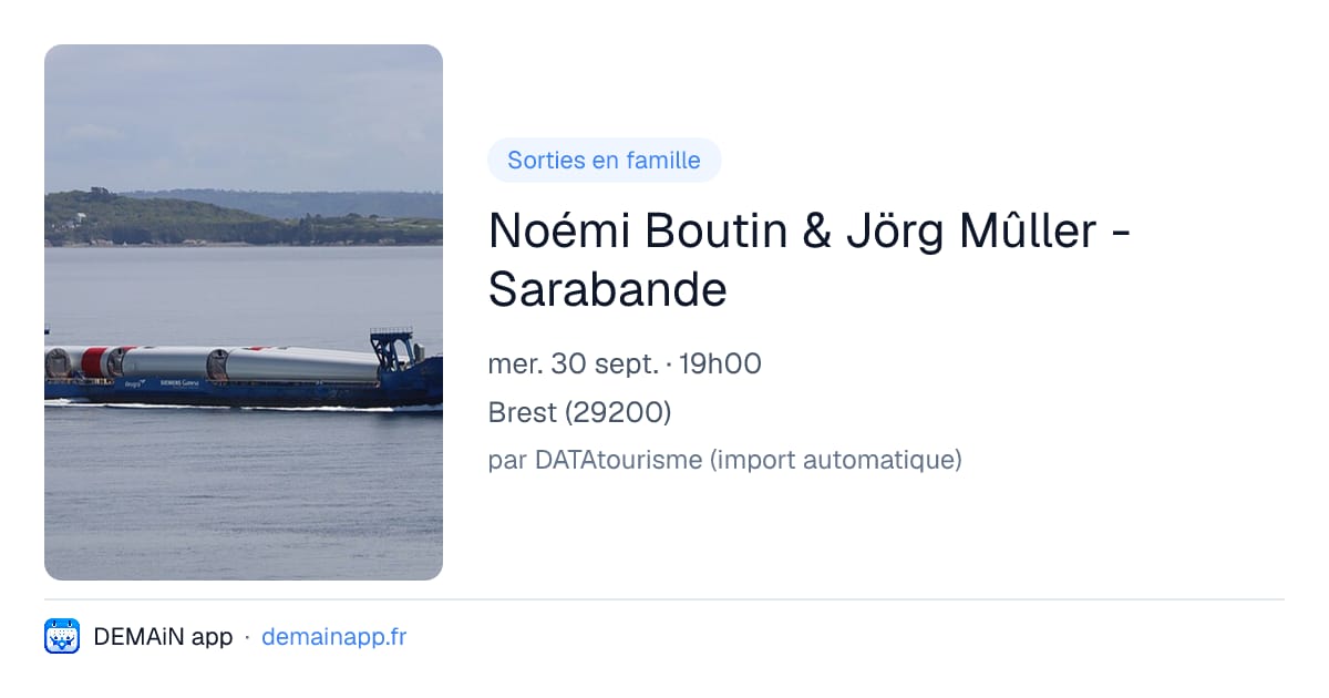 Noémi Boutin & Jörg Mûller - Sarabande — Brest