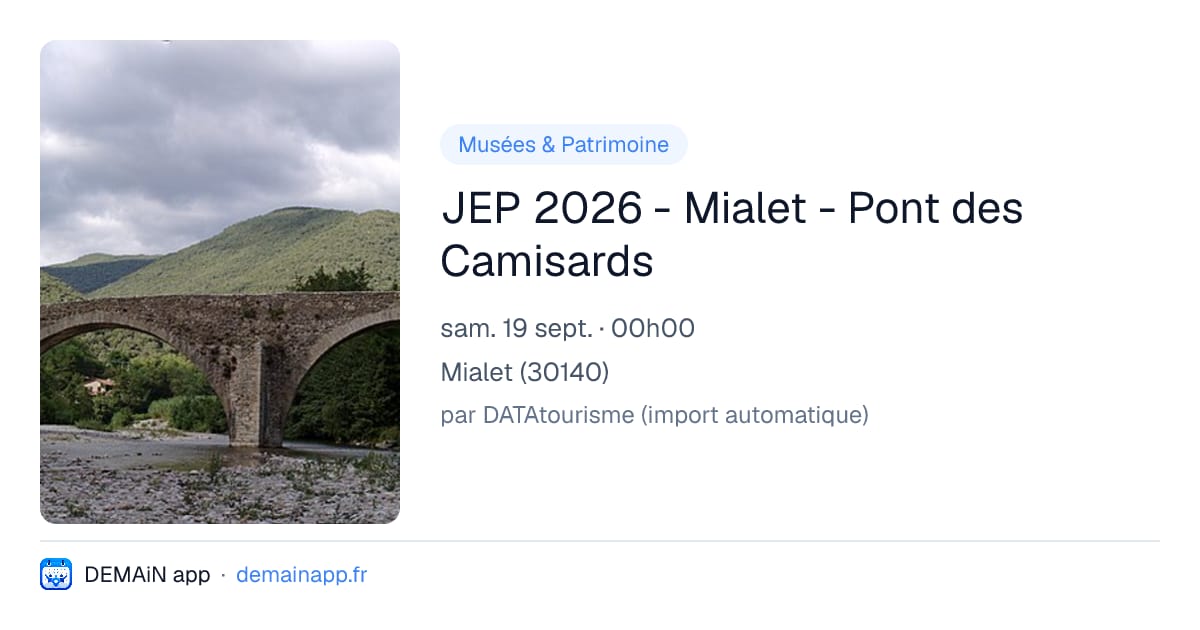 JEP 2026 - Mialet - Pont des Camisards — Mialet