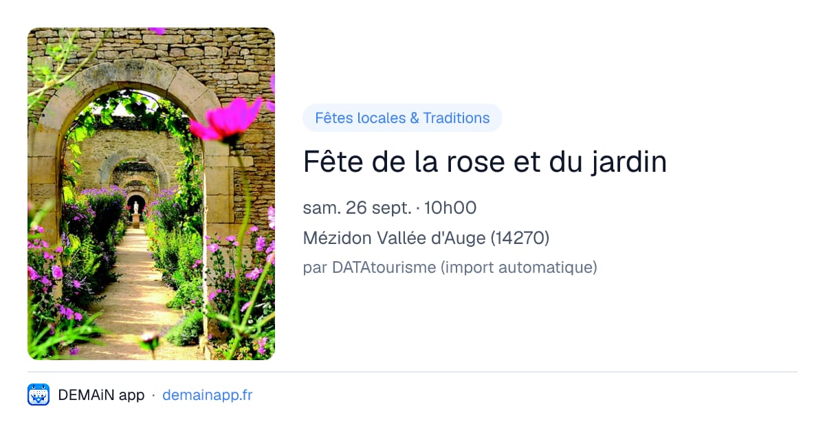 Fête de la rose et du jardin — Mézidon Vallée d'Auge