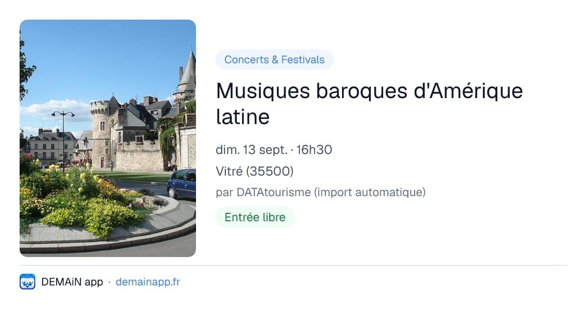 Musiques baroques d'Amérique latine — Vitré