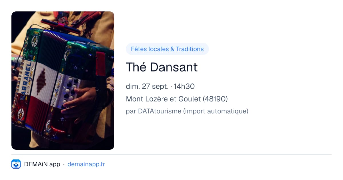 Thé Dansant — Mont Lozère et Goulet