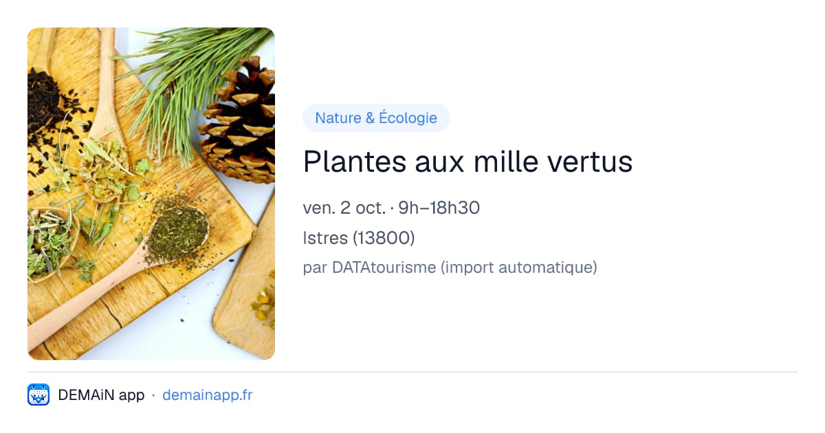 Plantes aux mille vertus — Istres