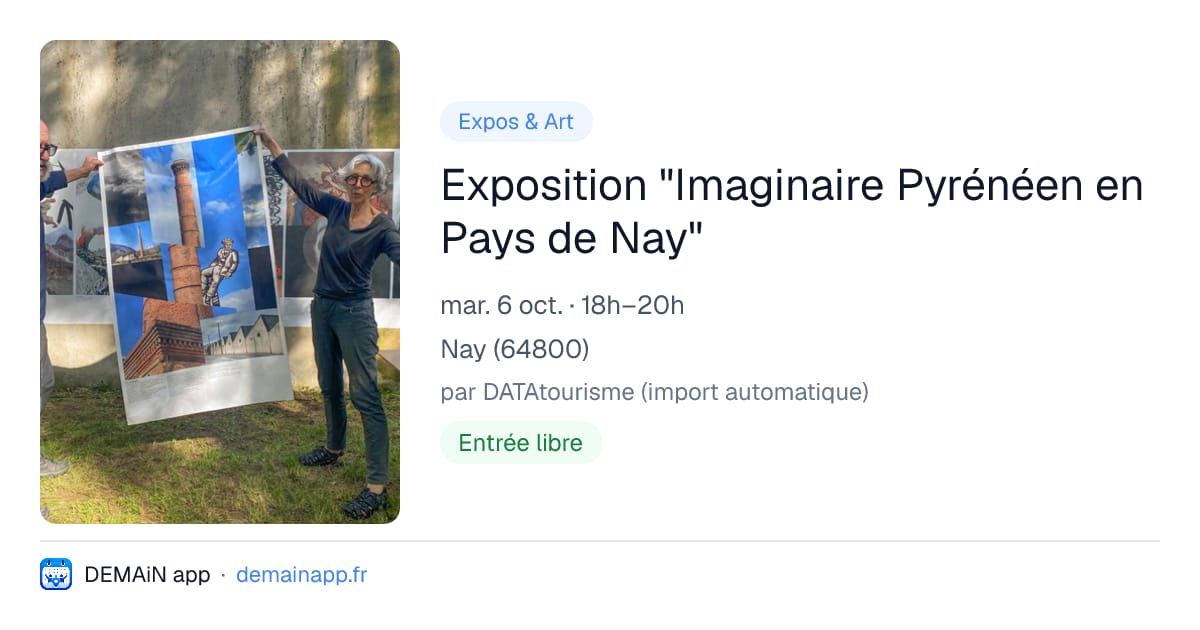Exposition "Imaginaire Pyrénéen en Pays de Nay" — Nay