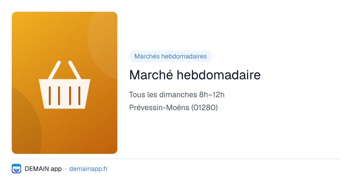 Marché hebdomadaire — Prévessin-Moëns