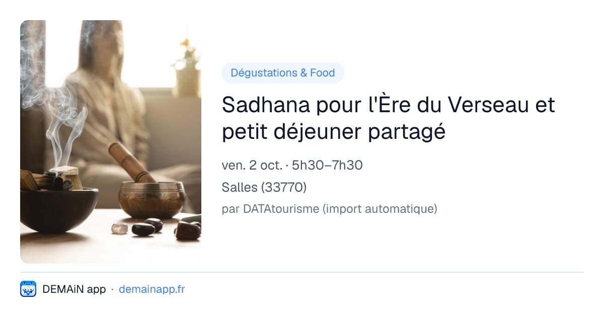 Sadhana pour l'Ère du Verseau et petit déjeuner partagé — Salles