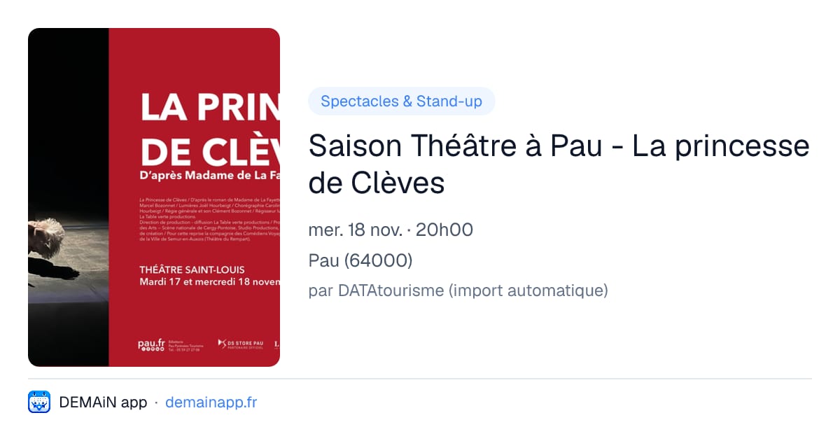 Saison Théâtre à Pau - La princesse de Clèves — Pau