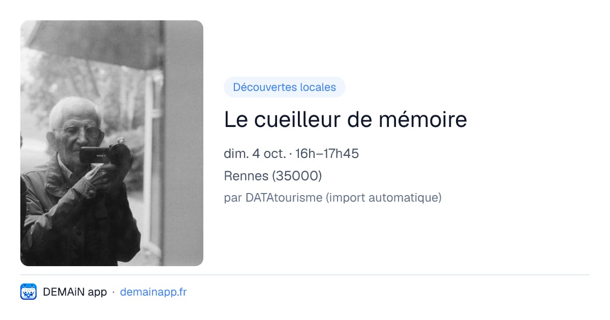 Le cueilleur de mémoire — Rennes
