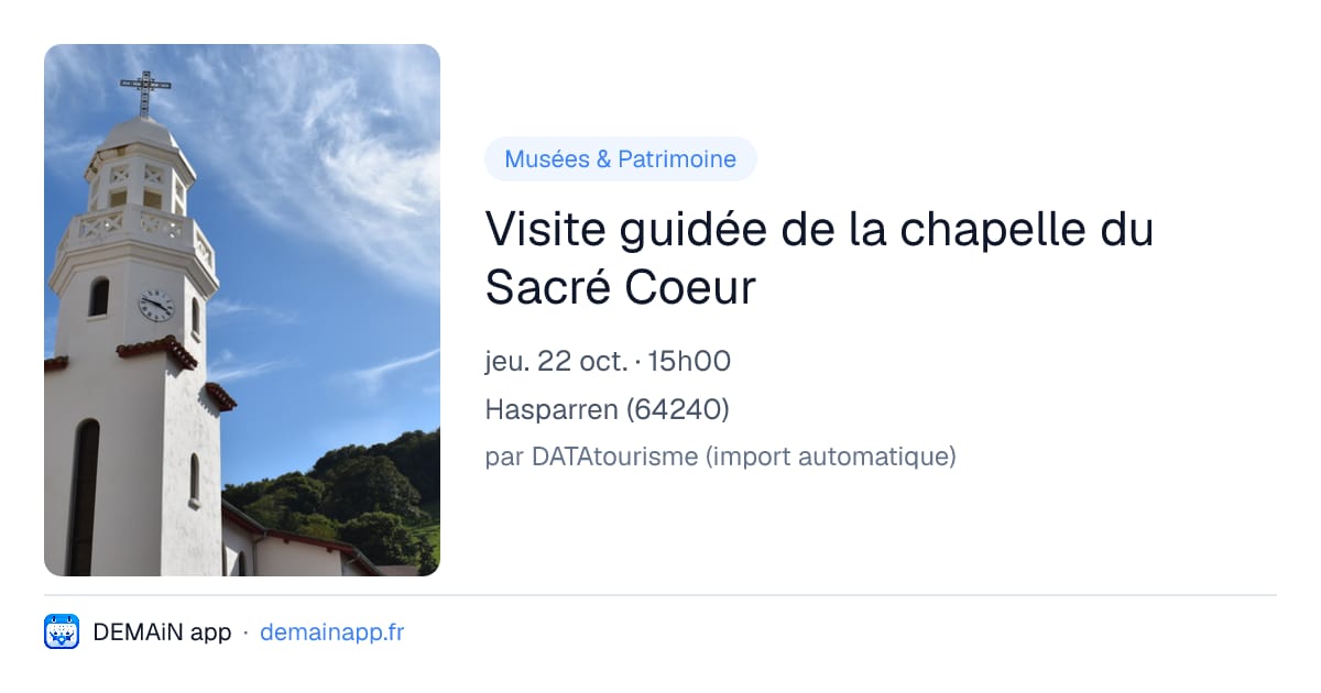 Visite guidée de la chapelle du Sacré Coeur — Hasparren