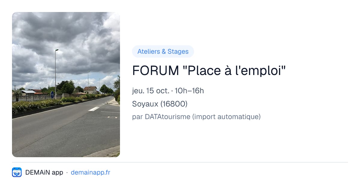 FORUM "Place à l'emploi" — Soyaux
