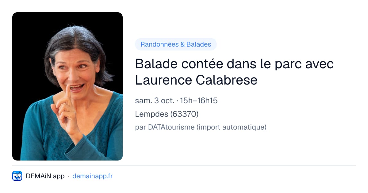 Balade contée dans le parc avec Laurence Calabrese — Lempdes