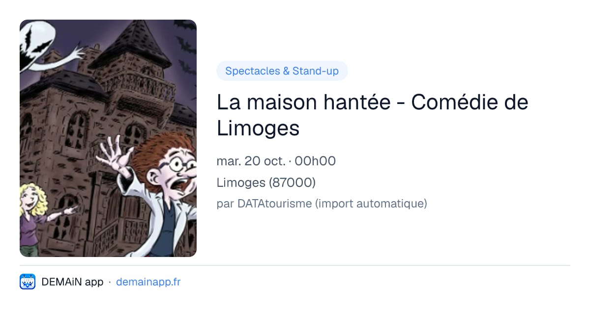 La maison hantée - Comédie de Limoges — Limoges
