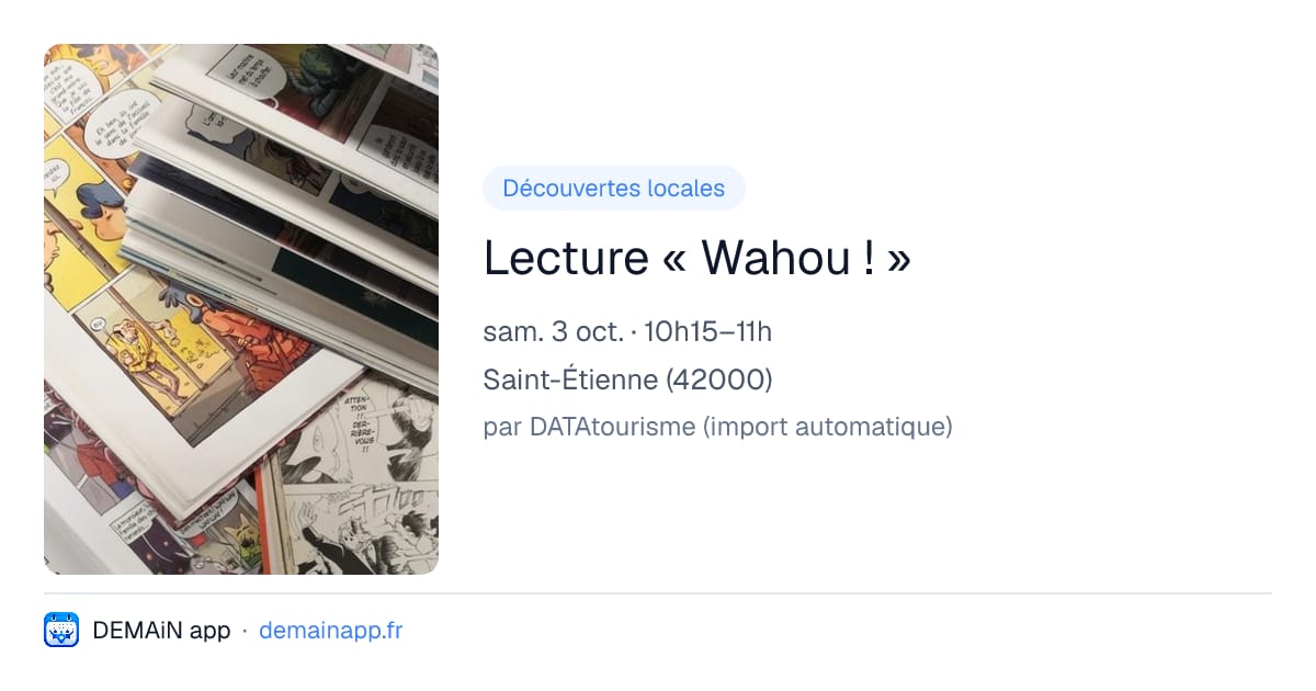 Lecture « Wahou ! » — Saint-Étienne