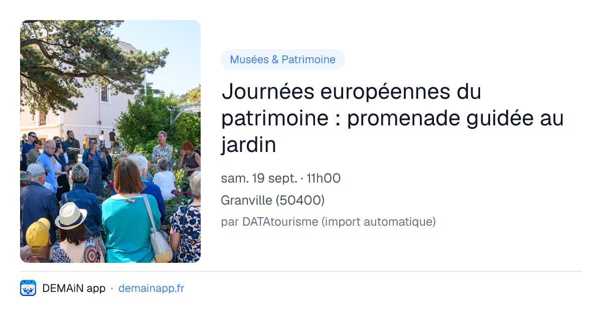 Journées européennes du patrimoine : promenade guidée au jardin — Granville