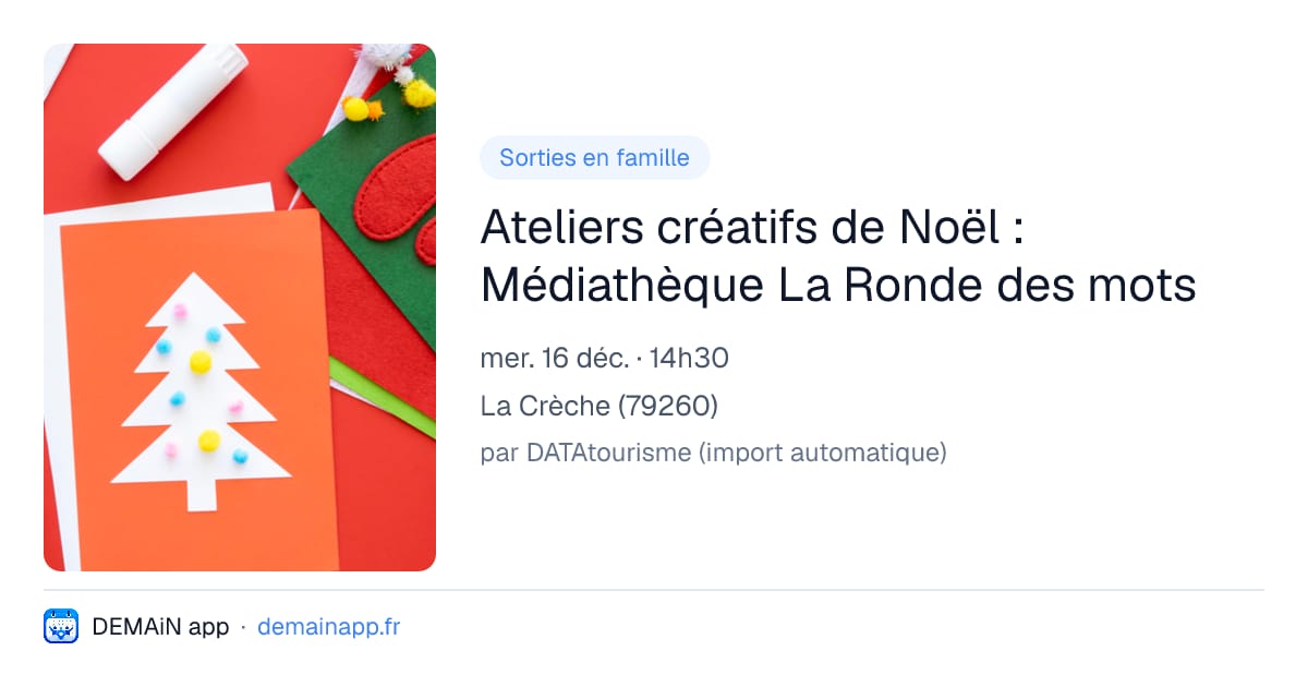 Ateliers créatifs de Noël : Médiathèque La Ronde des mots — La Crèche