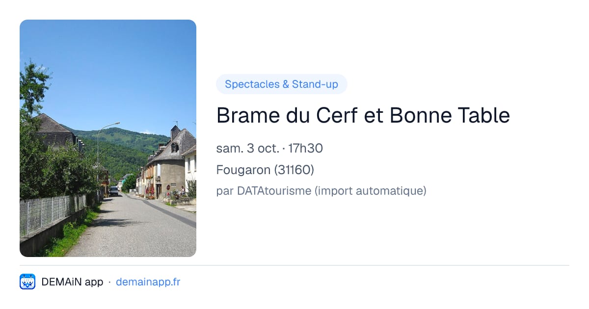 Brame du Cerf et Bonne Table — Fougaron